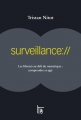 Couverture Surveillance :// : Les libertés au défi du numérique : comprendre et agir Editions C&F 2016