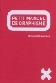 Couverture Petit manuel de graphisme Editions Pyramyd 2012