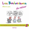 Couverture Les Bretonnismes, tome 2 : de retour Editions Skol Vreizh 2011