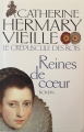 Couverture Le Crépuscule des rois, tome 2 : Reines de coeur Editions Le Grand Livre du Mois 2003