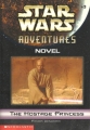 Couverture Star Wars Adventures (Legends), book 3: The Hostage Princess Editions Scholastic 2002