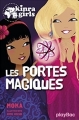 Couverture Kinra Girls, tome 18 : Les portes magiques Editions PlayBac 2016