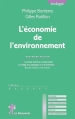 Couverture L'économie de l'environnement Editions La Découverte (Repères) 2013
