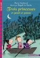 Couverture Trois princesses et patati et patata Editions Folio  (Cadet) 2010