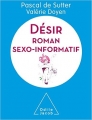 Couverture Désir : Roman sexo informatif Editions Odile Jacob 2014