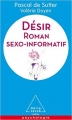 Couverture Désir : Roman sexo informatif Editions Odile Jacob 2016