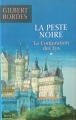 Couverture La Peste noire, tome 1 : La Conjuration des lys Editions France Loisirs 2006