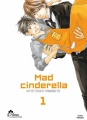 Couverture Mad Cinderella, tome 1 Editions IDP (Hana Collection) 2016