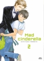 Couverture Mad Cinderella, tome 2 Editions IDP (Hana Collection) 2016