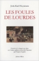 Couverture Les foules de Lourdes Editions Jérôme Millon 1993