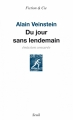 Couverture Du jour sans lendemain Editions Seuil (Fiction & cie) 2014