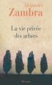 Couverture La vie privée des arbres Editions Payot (Petite bibliothèque - Littérature) 2009