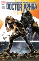 Couverture Star Wars: Doctor Aphra (comics), book 03: Aphra, part 3 Editions Marvel 2017