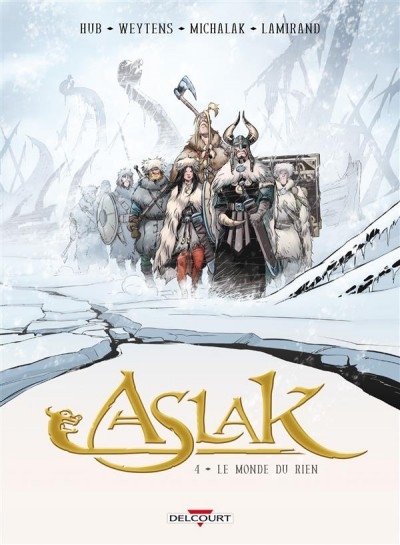 Couverture Aslak, tome 4 : Le monde du rien