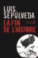 Couverture La fin de l'histoire Editions Métailié (Bibliothèque Hispano-Américaine) 2017