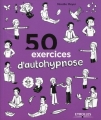 Couverture 50 exercices d'autohypnose Editions Eyrolles 2014