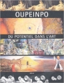 Couverture Oupeinpo - Du potentiel dans l'art Editions Seuil 2005