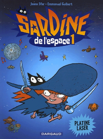 Couverture Sardine de l'espace (2e série), tome 01 : Platine Laser