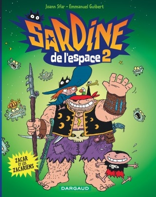 Couverture Sardine de l'espace (2e série), tome 02 : Zacar et Zacariens