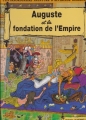 Couverture L'extraordinaire aventure d'Alcibiade Didascaux, tome 12 : Auguste et la fondation de l'empire Editions Athéna 2008