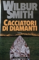 Couverture Les chasseurs de diamant Editions Longanesi 1991