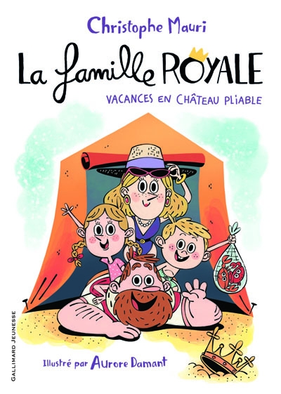 Couverture La famille royale, tome 1 : Vacances en château pliable