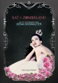 Couverture White Rabbit Chronicles, book 4.1 : Kat in Zombieland Editions Mozaika 2017