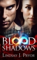 Couverture Blackthorn, book 1: Blood Shadows Editions Bookouture 2012