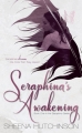 Couverture Seraphina, book 1: Seraphina's Awakening Editions Autoédité 2016