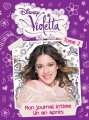 Couverture Violetta : Mon journal intime, tome 2 : Un an après Editions Hachette (Jeunesse) 2014