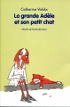 Couverture La grande Adèle et son petit chat Editions L'École des loisirs (Mouche) 2006