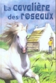Couverture La Cavalière des roseaux Editions Vigot 2004
