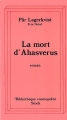 Couverture La mort d'Ahasverus Editions Stock (La Cosmopolite) 1998