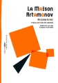 Couverture La maison Artamonov Editions Aden 2011