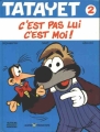 Couverture Tatayet, tome 2 : C'est pas lui c'est moi Editions Marsu Productions 1990