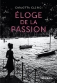 Couverture Éloge de la passion Editions Denoël 2017