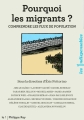 Couverture Pourquoi les migrants ? Editions Philippe Rey 2016
