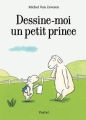 Couverture Dessine-moi un petit prince Editions L'École des loisirs (Pastel) 2017