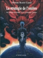 Couverture Ender : La saga des ombres, tome 1 : La stratégie de l'ombre Editions L'Atalante (La Dentelle du cygne) 2001