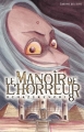 Couverture Le manoir de l'horreur, tome 08 Editions Delcourt 2005