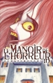 Couverture Le manoir de l'horreur, tome 10 Editions Delcourt 2005
