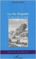 Couverture Les îles Kerguelen : Un monde exotique sans indigène Editions L'Harmattan (Graveurs de mémoire) 2003