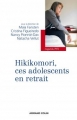Couverture Hikikomori, ces adolescents en retrait Editions Armand Colin 2014
