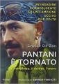 Couverture Pantani è tornato : Il complotto, il delitto, l'onore Editions Piemme 2014