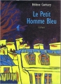 Couverture Le petit homme bleu Editions Mazarine 1999