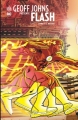 Couverture Geoff Johns présente Flash, tome 1 : Sang à l'heure Editions Urban Comics (DC Signatures) 2017