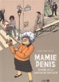 Couverture Mamie Denis : Évadée de la Maison de Retraite Editions L'Harmattan 2017