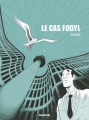 Couverture Le cas Fodyl Editions Sarbacane (BD) 2017