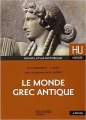 Couverture Le Monde grec antique Editions Hachette (Education) 2011