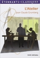Couverture L'Atelier Editions Flammarion (GF - Étonnants classiques) 2013